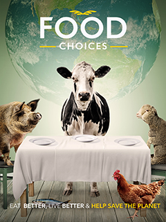 Food choices movie poster Poster van de film Food Choices, waarop een koe, een varken, een schaap en een kip aan een tafel met lege borden zitten