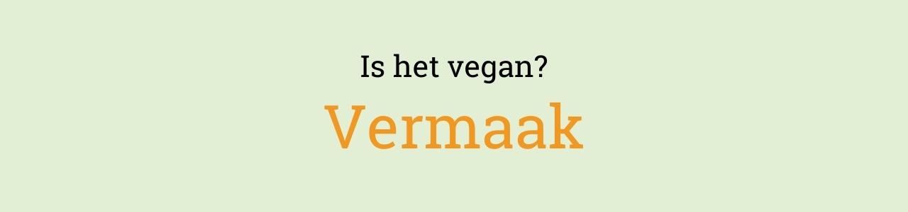 Is het vegan? Vermaak