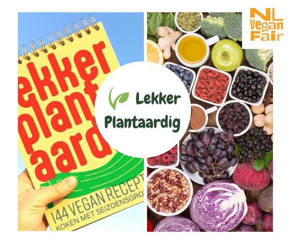 457261604_1047487313400136_3996008634397741904_n Een receptenboek van Lekker Plantaardig met daarnaast een foto van allerlei groenten en fruit.